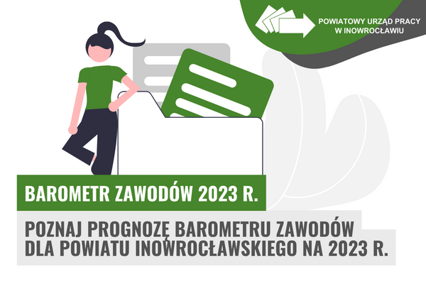Obrazek. Poznaj prognozę Barometru zawodów dla powiatu inowrocławskiego na 2023 r.
