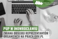 slider.alt.head KOMUNIKAT: Zmiana obsługi reprezentantów organizacji na portalu praca.gov.pl