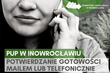 Zdjęcie artykułu KOMUNIKAT: Potwierdź gotowość do podjęcia pracy przez telefon lub mailowo! Rozszerzamy zakres tymczasowych procedur obsługi