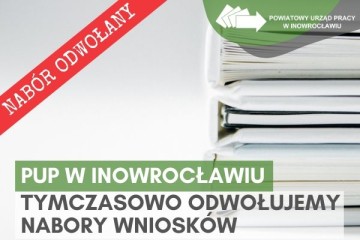 Zdjęcie artykułu Tymczasowo odwołujemy nabory wniosków