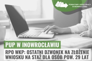 Zdjęcie artykułu RPO WKP: Ostatni dzwonek dla organizatorów stażu dla osób...