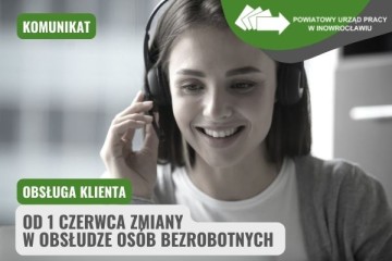 Zdjęcie artykułu KOMUNIKAT: Od 1 czerwca zmiany w obsłudze osób bezrobotnych