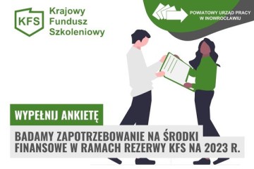 Zdjęcie artykułu KFS: Wypełnij ankietę! Badamy zapotrzebowanie na środki finansowe w ramach rezerwy Krajowego Funduszu Szkoleniowego na 2023 r.