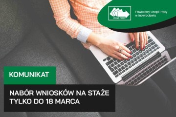 Zdjęcie artykułu KOMUNIKAT: Nabór wniosków na staże do 18 marca